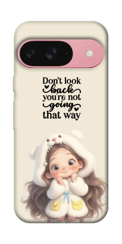 Чохол на Google Pixel 9 Don't look back фото 1 з 1