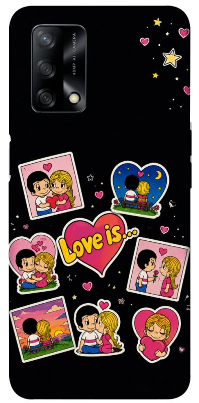 Чохол на Oppo A74 4G Love is фото 1 з 1