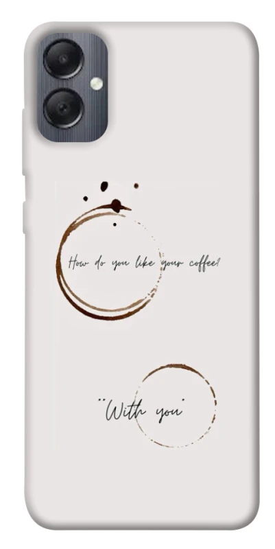 Чохол на Samsung Galaxy A05 Coffee with you фото 1 з 1