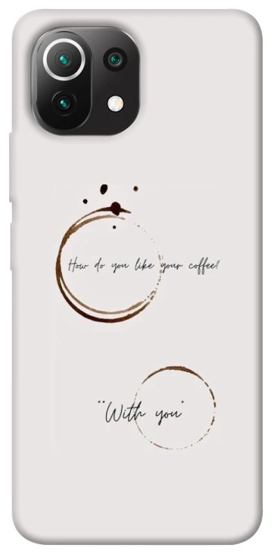 Чехол на Xiaomi Mi 11 Lite Coffee with you фото 1 из 1