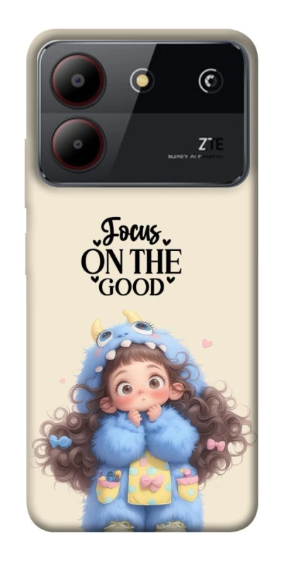 Чохол на ZTE Blade A54 4G Focus on the Good фото 1 з 1
