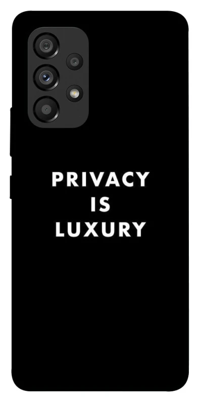 Чохол на Samsung Galaxy A53 5G Privacy is luxury фото 1 з 1