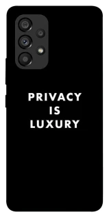 Чохол на Samsung Galaxy A53 5G Privacy is luxury фото 1 з 1