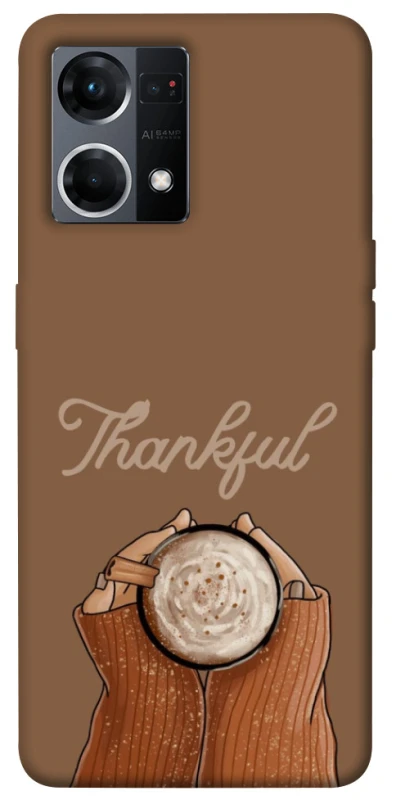 Чохол на Oppo Reno 7 4G Thankful coffee фото 1 з 1