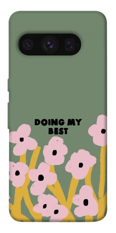 Чохол на Google Pixel 8 Pro Doing my best фото 1 з 1