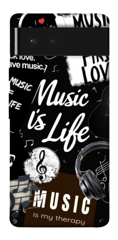 Чохол на Google Pixel 6 Music is Life фото 1 з 1