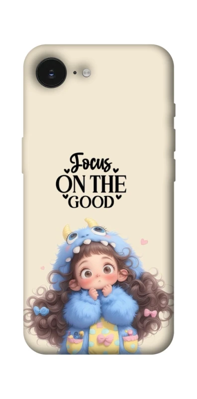 Чохол на Apple iPhone 16e (6.1") Focus on the Good фото 1 з 1