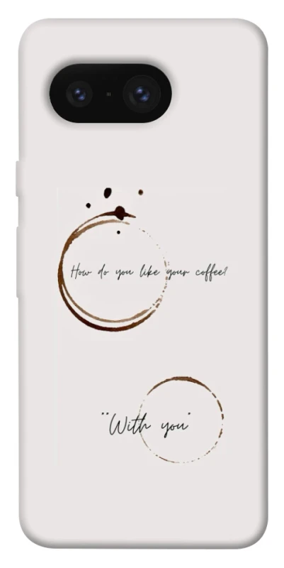 Чехол на Google Pixel 8 Coffee with you фото 1 из 1