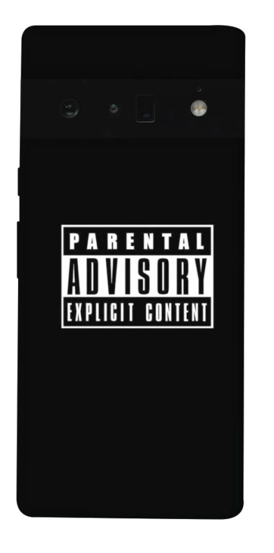 Чохол на Google Pixel 6 Pro Parental Advisory Label фото 1 з 1