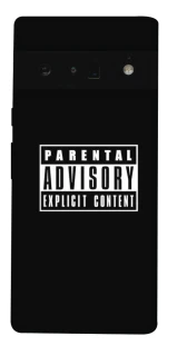 Чохол на Google Pixel 6 Pro Parental Advisory Label фото 1 з 1