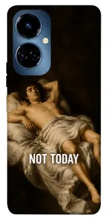 Чехол на TECNO Camon 19 Pro Not Today фото 1 из 1