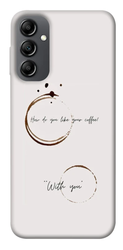 Чохол на Samsung Galaxy A14 4G/5G Coffee with you фото 1 з 1