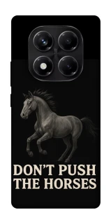 Чехол на Xiaomi Redmi Note 14 Pro 5G Don't push the horses фото 1 из 1