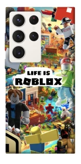 Чехол на Samsung Galaxy S23 Ultra Life is Roblox фото 1 из 1