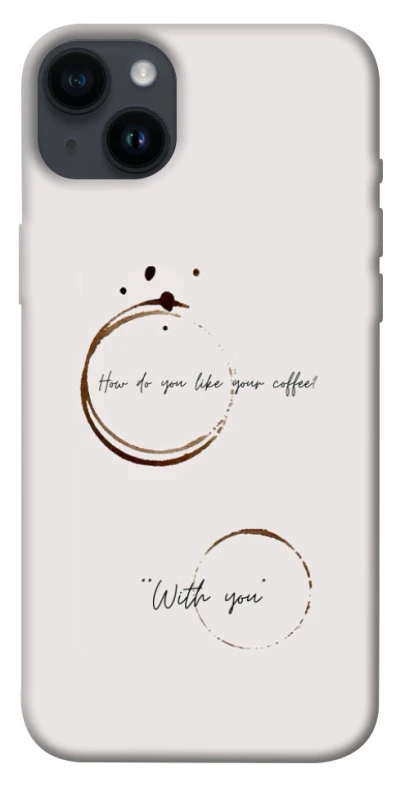 Чехол на Apple iPhone 14 Plus (6.7") Coffee with you фото 1 из 1
