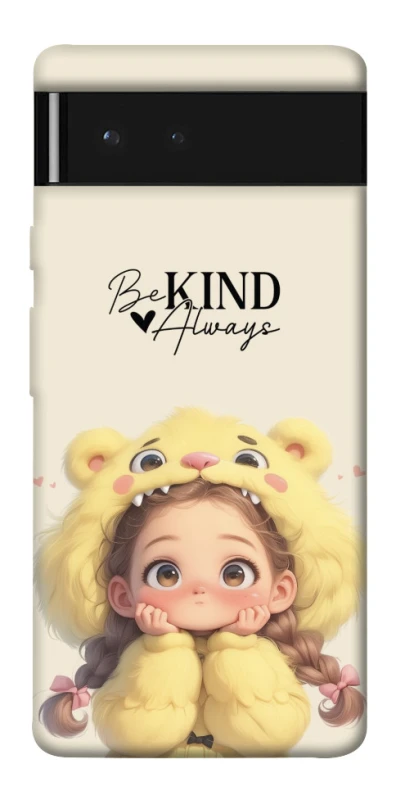 Чехол на Google Pixel 6 Be kind фото 1 из 1
