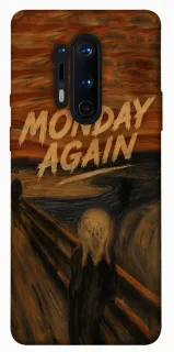 Чехол на OnePlus 8 Pro Monday Again фото 1 из 1