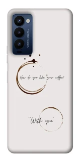 Чехол на TECNO Camon 18 Pro Coffee with you фото 1 из 1