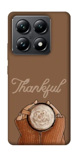 Чохол на Xiaomi 14T Pro Thankful coffee фото 1 з 1