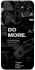 Чехол на Xiaomi Redmi Note 8 Pro Do more фото 1 из 1