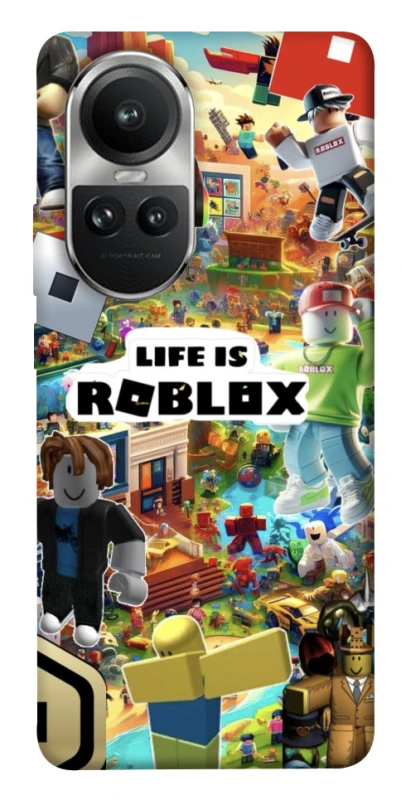 Чохол на Oppo Reno 10 Life is Roblox фото 1 з 1
