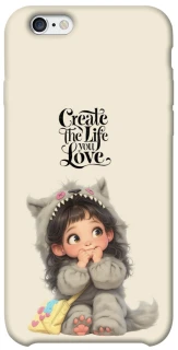 Чехол на Apple iPhone 6/6s (4.7") Create the life you love фото 1 из 1