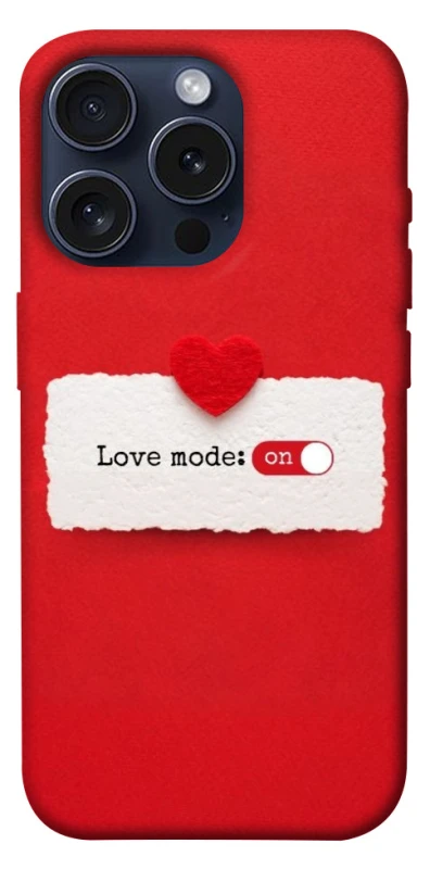 Чохол на Apple iPhone 15 Pro (6.1") Love Mode ON фото 1 з 1
