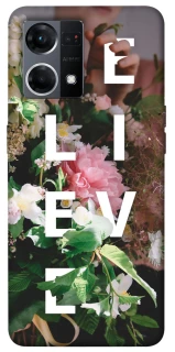 Чехол на Oppo Reno 7 4G Believe фото 1 из 1