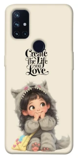 Чохол на OnePlus Nord N10 5G Create the life you love фото 1 з 1