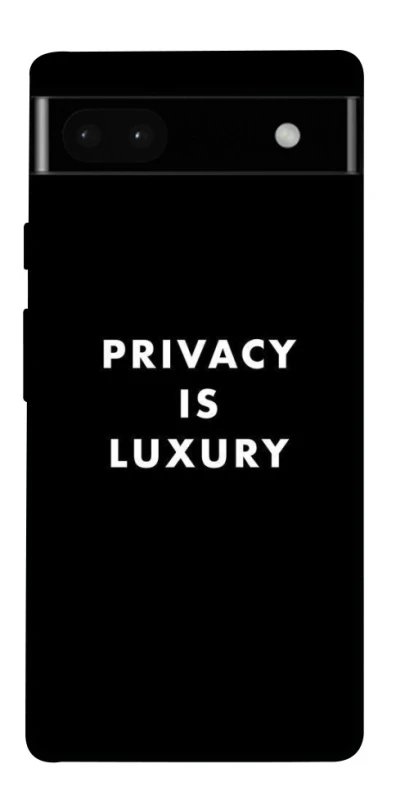 Чохол на Google Pixel 6a Privacy is luxury фото 1 з 1