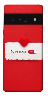 Чохол на Google Pixel 6 Pro Love Mode ON фото 1 з 1