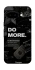 Чехол на Google Pixel 9a Do more фото 1 Чехол на Google Pixel 9a Do more фото 1 из 1
