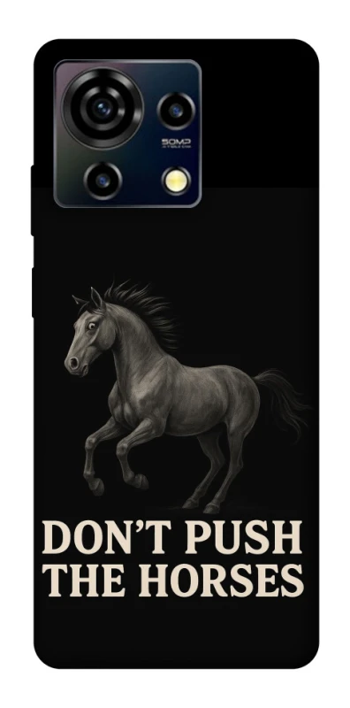 Чехол на ZTE Blade V50 Vita Don't push the horses фото 1 из 1