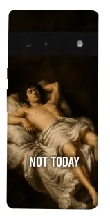 Чохол на Google Pixel 6 Pro Not Today фото 1 з 1