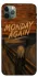 Чохол на Apple iPhone 11 Pro Max (6.5") Monday Again фото 1 з 1