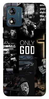 Чохол на Motorola Moto E13 Only God фото 1 з 1