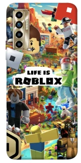 Чохол на TECNO Camon 17P Life is Roblox фото 1 з 1