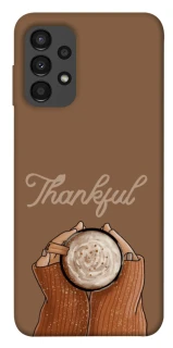 Чохол на Samsung Galaxy A13 4G Thankful coffee фото 1 з 1