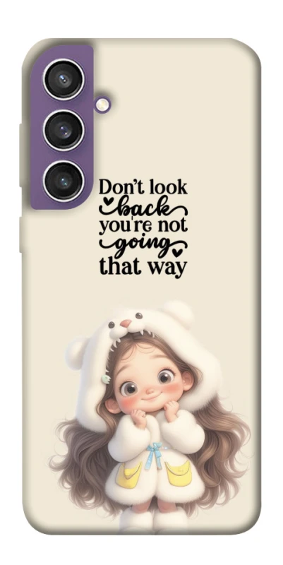 Чехол на Samsung Galaxy S23 FE Don't look back фото 1 из 1