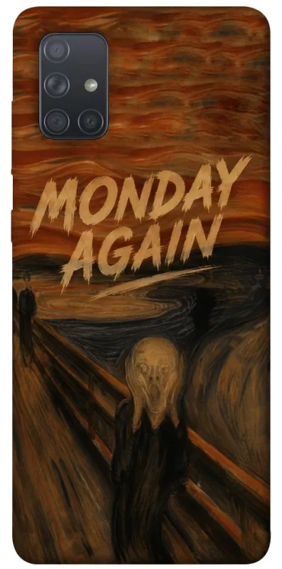 Чохол на Samsung Galaxy A71 Monday Again фото 1 з 1
