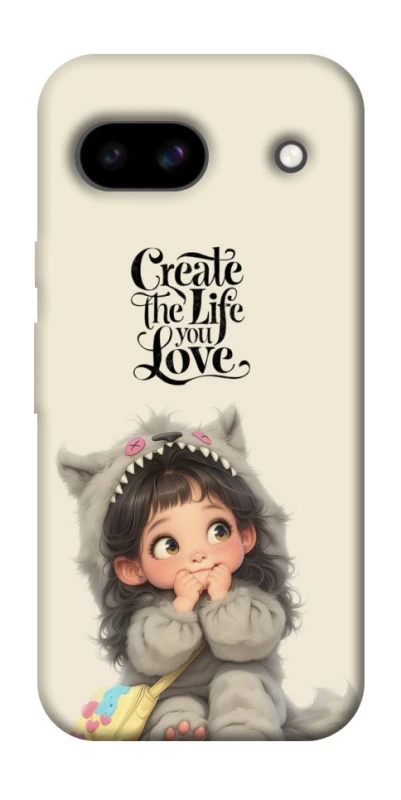 Чохол на Google Pixel 8a Create the life you love фото 1 з 1