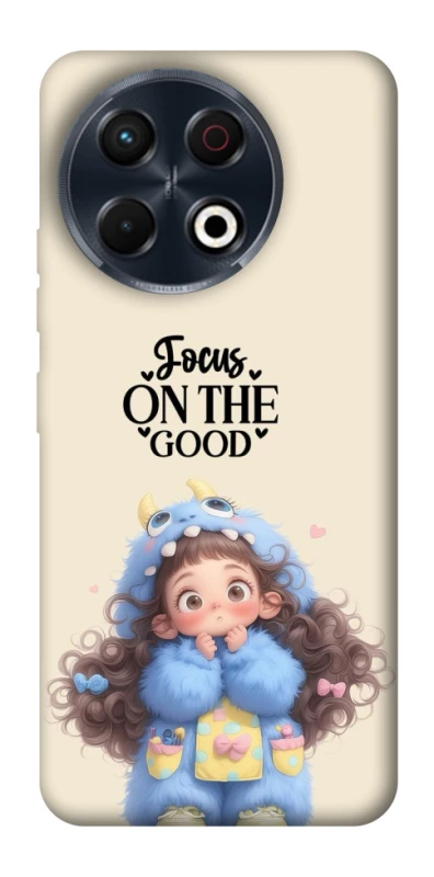 Чохол на TECNO Spark 30 Pro (KL7) Focus on the Good фото 1 з 1