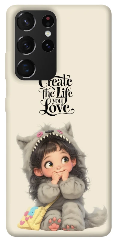 Чохол на Samsung Galaxy S21 Ultra Create the life you love фото 1 з 1