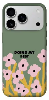 Чехол на Apple iPhone 18 Pro Max Doing my best фото 1 из 1