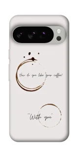 Чохол на Google Pixel 10 Pro Coffee with you фото 1 з 1