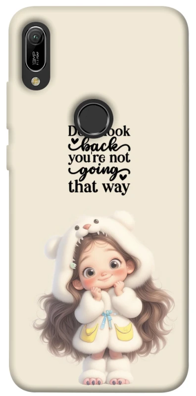 Чехол на Huawei Y6 (2019) Don't look back фото 1 из 1