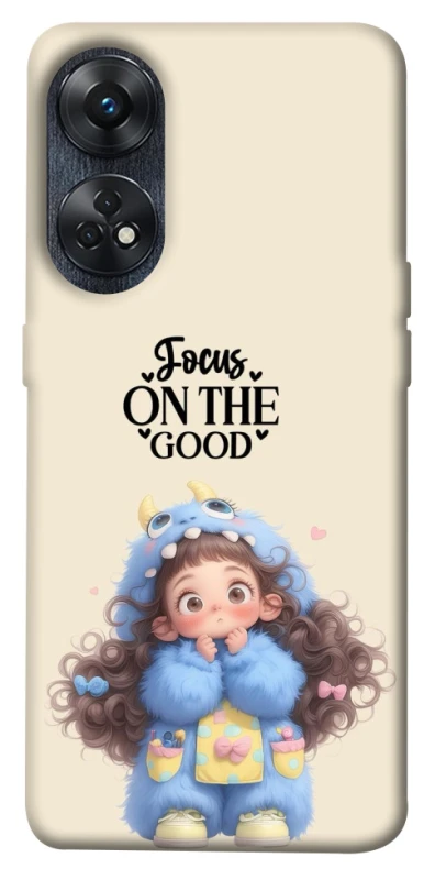 Чохол на Oppo Reno 8T 4G Focus on the Good фото 1 з 1