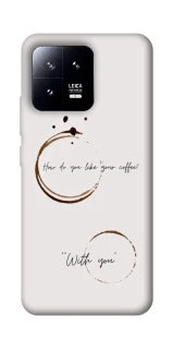 Чохол на Xiaomi 13 Coffee with you фото 1 з 1