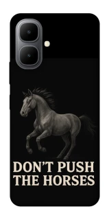 Чохол на Infinix Smart 10 Don't push the horses фото 1 з 1