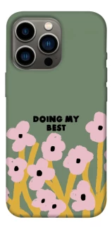 Чехол на Apple iPhone 13 Pro (6.1") Doing my best фото 1 из 1